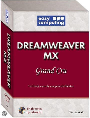 DREAMWEAVER MX GRAND CRU - R. West 9789051674989, Verzenden, Gelezen, R. West