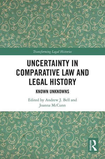 Transforming Legal Histories- Uncertainty in Comparative Law, Boeken, Verzenden, Zo goed als nieuw, Andrew J. Bell