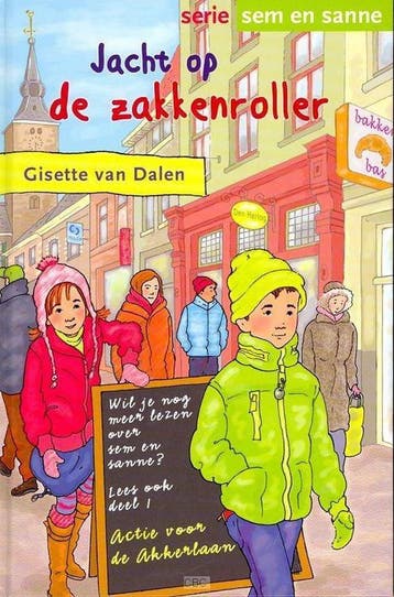 Jacht op de zakkenroller / Sem en Sanne / 2 9789033123221, Verzenden, Gelezen, G. van Dalen