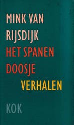 Het spanen doosje 9789024280698 MINK VAN RIJSDIJK, Boeken, Verzenden, Gelezen, MINK VAN RIJSDIJK