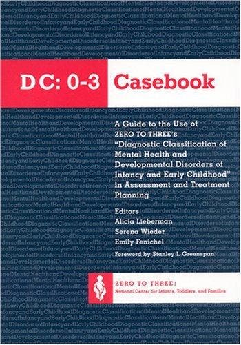 The DC: 0-3 Casebook - Alicia F. Lieberman 9780943657387, Boeken, Verzenden, Zo goed als nieuw, Alicia F. Lieberman