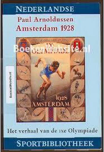 Amsterdam 1928 / Nederlandse sportbibliotheek / 8, Verzenden, Gelezen, P. Arnoldussen
