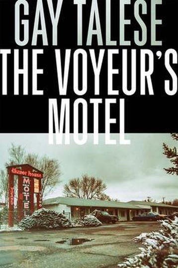 The Voyeurs Motel - Gay Talese 9780802125811, Verzenden, Zo goed als nieuw, Gay Talese