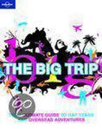 The Big Trip 9781741790801 Lonely Planet, Verzenden, Gelezen, Lonely Planet