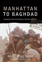 Manhattan to Baghdad 9781741140255 Paul Mcgeough, Verzenden, Gelezen, Paul Mcgeough