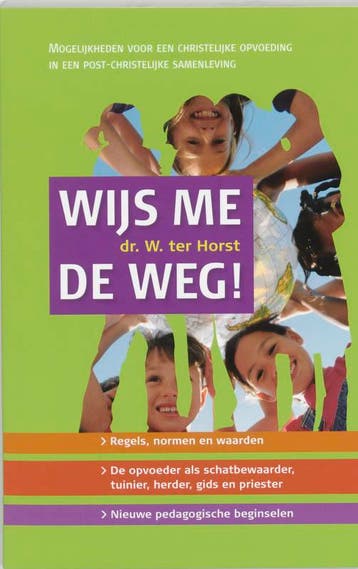 Wijs me de weg! - Wim ter Horst 9789024222872, Verzenden, Gelezen, Wim ter Horst