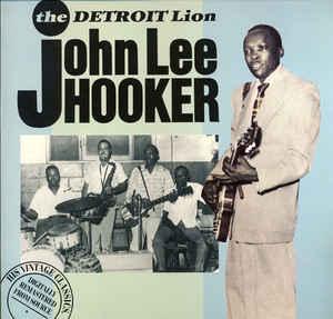 cd - John Lee Hooker - The Detroit Lion, Verzenden, Zo goed als nieuw