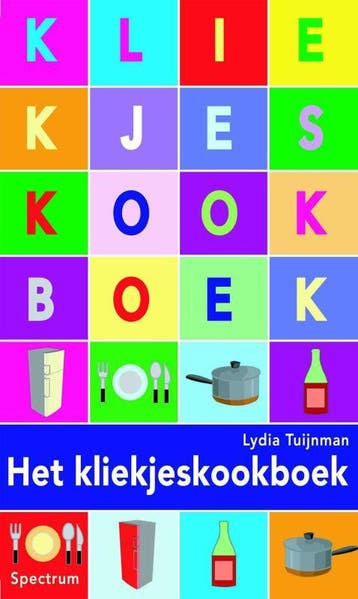 Het kliekjeskookboek - Lydia Tuijnman 9789027497666, Verzenden, Gelezen, Lydia Tuijnman