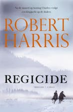 Regicide 9789403130583 Robert Harris, Boeken, Verzenden, Gelezen, Robert Harris