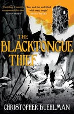 The Blacktongue Thief 9781473231177 Christopher Buehlman, Verzenden, Gelezen, Christopher Buehlman