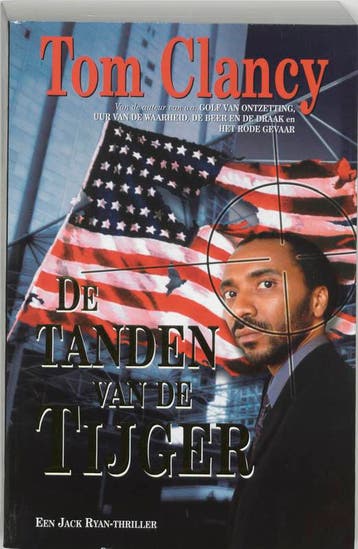 De tanden van de tijger / Jack Ryan & co / 12 - Tom Clancy, Boeken, Verzenden, Gelezen, Tom Clancy