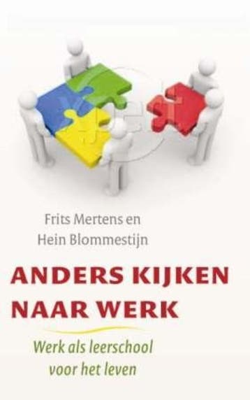 Anders kijken naar werk - Frits Mertens 9789025960162, Verzenden, Zo goed als nieuw, Frits Mertens
