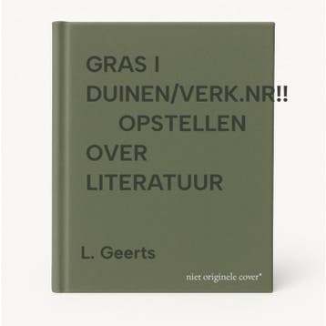 GRAS I DUINEN/VERK.NR!!      OPSTELLEN OVER LITERATUUR, Boeken, Verzenden, Gelezen, L. Geerts