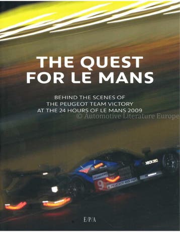 THE QUEST FOR LE MANS, BEHIND THE SCENES OF THE PEUGEOT, Nieuw, Author