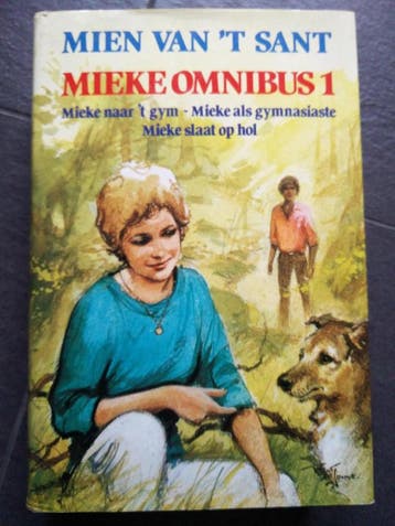 1 Mieke omnibus - Mien van t Sant 9789061341598, Verzenden, Gelezen, Mien van 't Sant