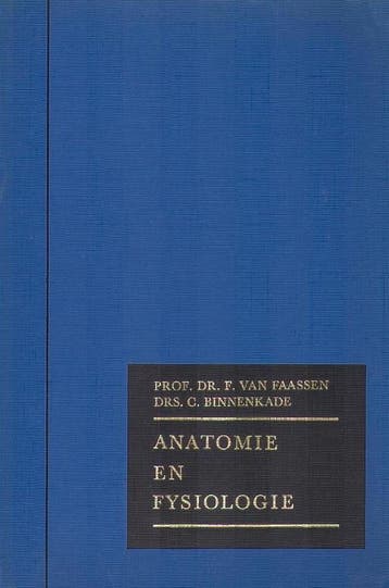 Anatomie en fysiologie - Faassen 9789060162606, Verzenden, Gelezen, Faassen