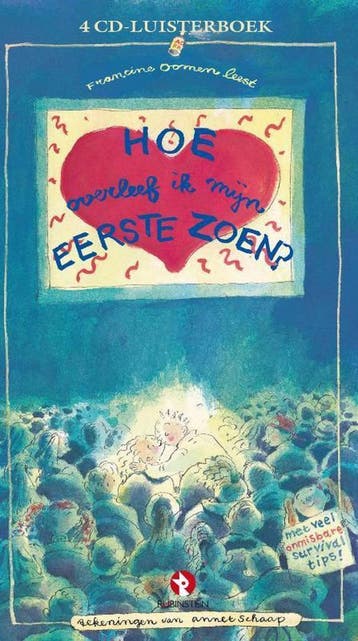 Hoe overleef ik mijn eerste zoen cd - Francine Oomen, Boeken, Verzenden, Gelezen, Francine Oomen