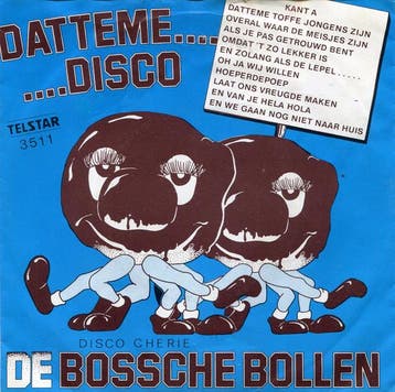 vinyl single 7 inch - De Bossche Bollen - Datteme....Disco, Verzenden, Zo goed als nieuw, 7 inch, Pop