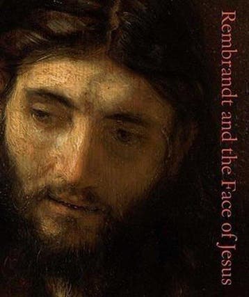 Rembrandt and the Face of Jesus - Rembrandt 9780300169577, Verzenden, Zo goed als nieuw, Rembrandt