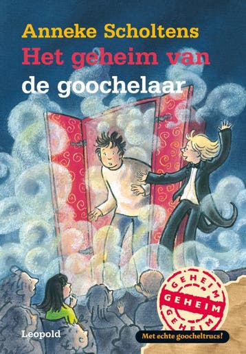 Het geheim van de goochelaar / De bende van Leopold, Boeken, Verzenden, Gelezen, Anneke Scholtens