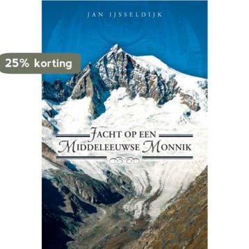 Jacht op een middeleeuwse monnik - J. IJsseldijk, Verzenden, Gelezen, J. IJsseldijk