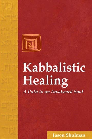Kabbalistic Healing - Jason Shulman 9781594770159, Verzenden, Gelezen, Jason Shulman