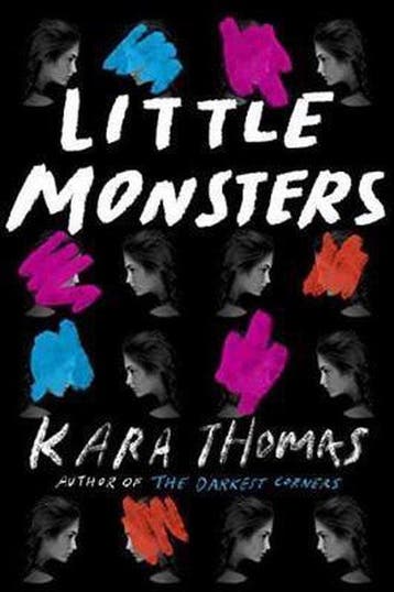 Little Monsters - Kara Thomas 9781524764746, Boeken, Verzenden, Gelezen, Kara Thomas