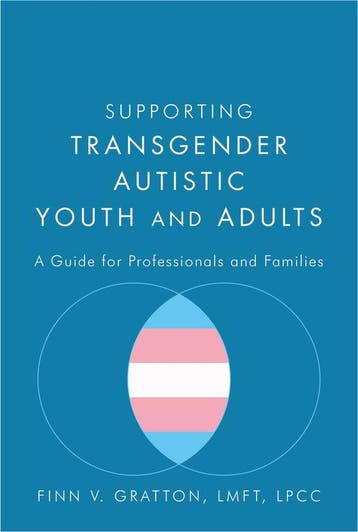 9781785928031 Supporting Transgender Autistic Youth and A..., Verzenden, Nieuw, Finn V. Gratton