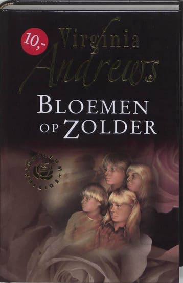 Bloemen op zolder / Dollanganger-serie / 1 9789032510671, Boeken, Sprookjes en Fabels, Verzenden, Zo goed als nieuw, Virginia Andrews