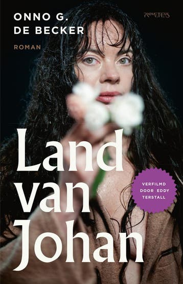 Land van Johan (9789044656589, Onno G. de Becker), Verzenden, Nieuw