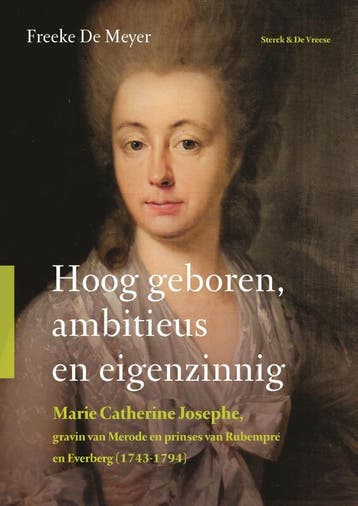 Hoog Geboren, Ambitieus En Eigenzinnig | Freeke Meyer, Ophalen of Verzenden, Nieuw, Freeke Meyer