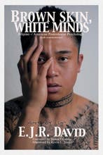 9781623962074 Brown Skin White Minds E J R David, Verzenden, Nieuw, E J R David