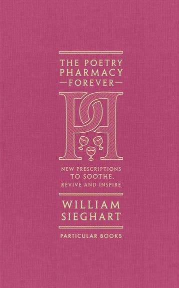 9780241611289 The Poetry Pharmacy Forever, Boeken, Verzenden, Nieuw, William Sieghart