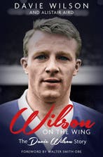 9781785316333 Wilson on the Wing Davie Wilson, Verzenden, Nieuw, Davie Wilson