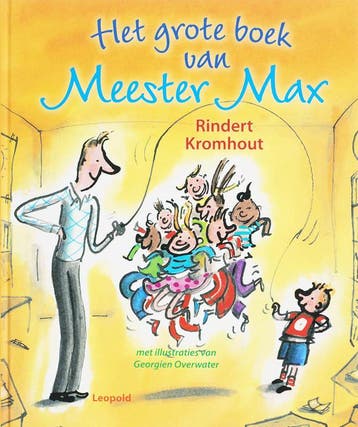 Het grote boek van Meester Max - Rindert Kromhout, Verzenden, Gelezen, Rindert Kromhout