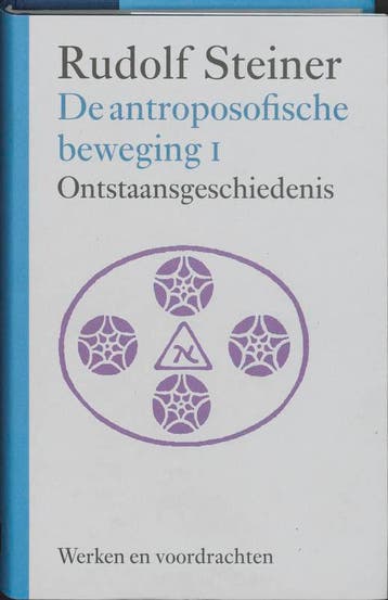 De antroposofische beweging / 1 / Werken en voordrachten /, Verzenden, Zo goed als nieuw, Rudolf Steiner