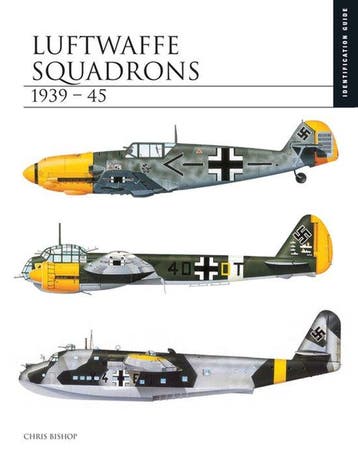 9781782749493 Luftwaffe Squadrons 1939-45, Verzenden, Nieuw, Chris Bishop