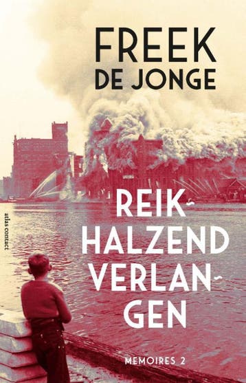 Reikhalzend Verlangen | Freek Jonge | Nieuw, Boeken, Ophalen of Verzenden, Nieuw, Freek Jonge