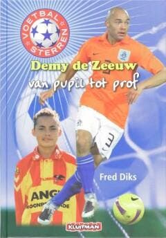 Voetbalsterren. Demy de Zeeuw 9789020608229 Fred Diks, Boeken, Verzenden, Zo goed als nieuw, Fred Diks