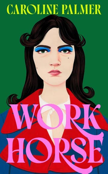 Workhorse | Caroline Palmer | Nieuw, Ophalen of Verzenden, Nieuw, Caroline Palmer