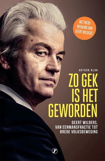 Zo Gek Is Het Geworden | Arthur Blok | Nieuw, Ophalen of Verzenden, Nieuw, Arthur Blok