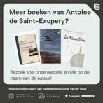 Het mooie verhaal van de kleine prins 9789061006848, Boeken, Literatuur, Verzenden, Gelezen, Antoine de Saint-Exupery