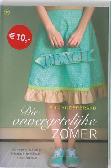 Die onvergetelijke zomer 9789044331295 Elin Hilderbrand, Boeken, Verzenden, Gelezen, Elin Hilderbrand
