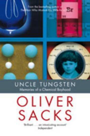 Uncle Tungsten - Oliver Sacks 9780330390286, Verzenden, Zo goed als nieuw, Oliver Sacks