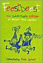 Feestbeest 9789056372941, Verzenden, Zo goed als nieuw