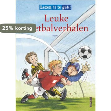 Lezen is te gek! / Leuke voetbalverhalen / Lezen is te gek, Boeken, Kinderboeken | Jeugd | onder 10 jaar, Verzenden, Gelezen