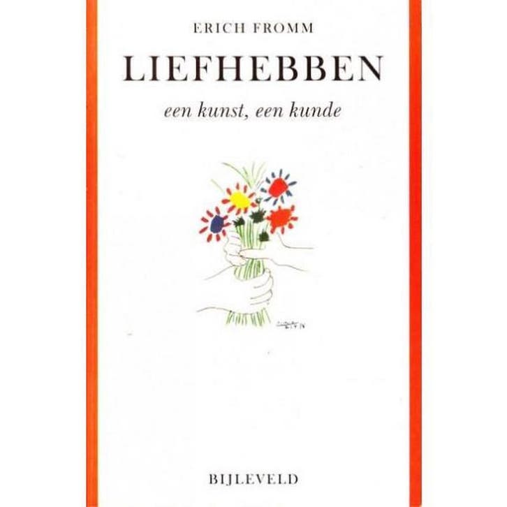 Liefhebben, een kunst, een kunde 9789061315674 Erich Fromm, Boeken, Psychologie, Gelezen, Verzenden