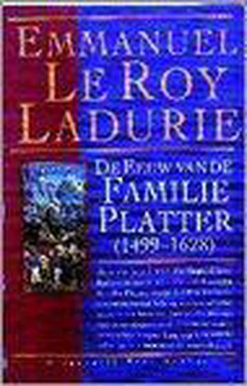 EEUW VAN DE FAMILIE PLATTER (PBK) - E. le Roy Ladurie, Boeken, Verzenden, Gelezen, E. le Roy Ladurie