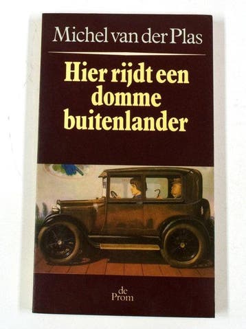Hier rijdt een domme buitenlander - Plas, Boeken, Verzenden, Gelezen