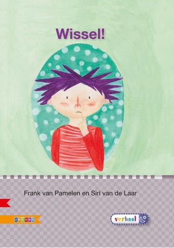 Wissel! / AVI E3 / Veilig leren lezen - Frank van Pamelen, Verzenden, Zo goed als nieuw, Frank van Pamelen